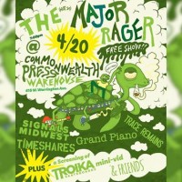 The (not so) Major Rager! Signals Midwest / Timeshares / Grand Piano! Troik