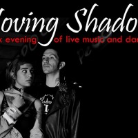 Moving Shadows: A Dark Evening of Live Music and Dancing