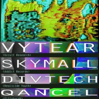 BxC Collective Pres: Vytear Skymall Divtech Qancel Morgantics