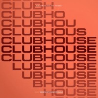 ClubHouse w/ Formosa, Seams, RB & Wade Anthony