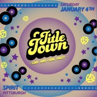 TITLE TOWN Soul & Funk Party at Spirit 1/4/2020