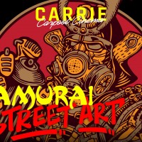 Carrie Carpool Cinema—Samurai Street Art