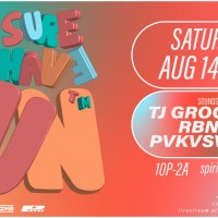 Make Sure You Have Fun™ with tj groover, RBNOUS & pvkvsv