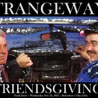 "STRANGEWAYS" Friendsgiving Food Drive