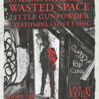 EDEN 3/5: Understatement / Wasted Space / Catatoneya / Little Gunpowder/ Love Ethic