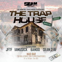 Sean 2:16 presents The Trap House