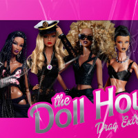 The Doll House: a Drag Extravaganza