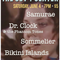 Samurae / Sommelier / Bikini Islands / Dr. Clock & the Phantom Tones