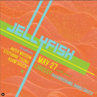 Jellyfish w/ Chrissy (Hoversound, Dansu Discs) and residents
